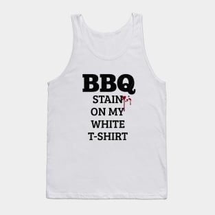 Barbecue Stain On My White, Tank Top